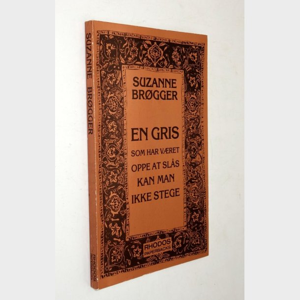 En gris som har vret oppe at sls kan man ikke stege: Suzanne Brgger