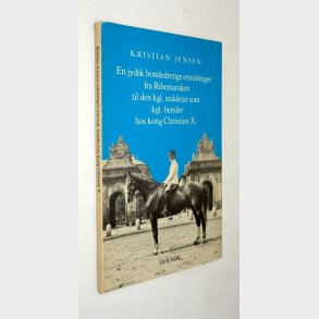 En jydsk bondedrengs erindringer: Kristian Jensen