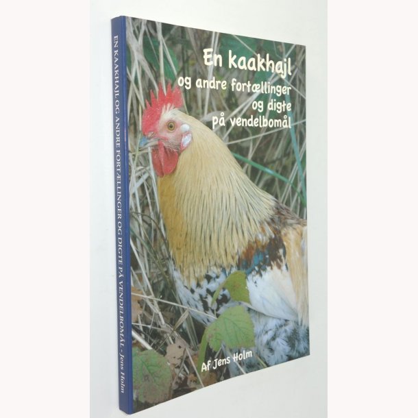 En kaakhajl og andre fort�llinger og digte p� vendelbom�l