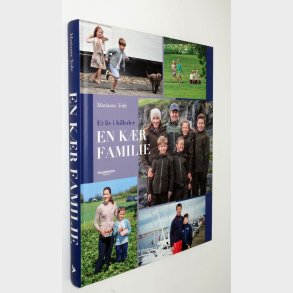 En k�r familie - et liv i billeder: Marianne Tofte