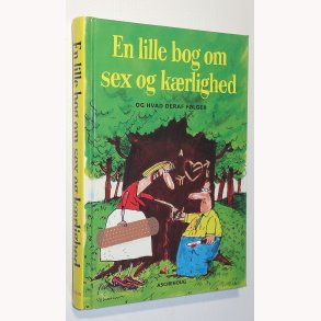 En lille bog om sex og krlighed