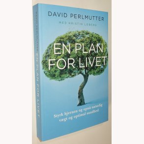 En plan for livet: David Perlmutter