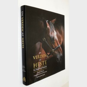 En verden af heste - en illustreret historie: Tasmin Pickeral