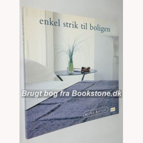 Enkel strik til boligen Af Erika Knight