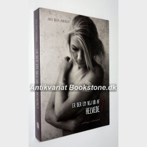 Er der en vej ud af helvede?