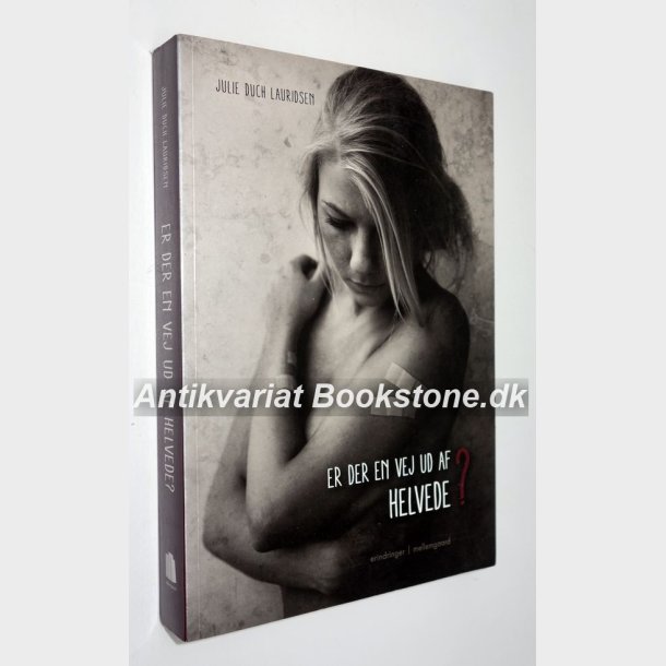 Er der en vej ud af helvede?