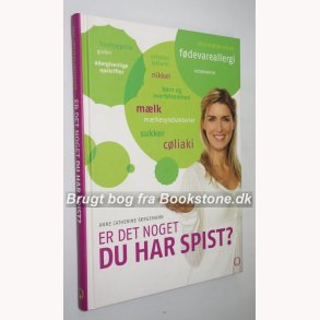 Er det noget du har spist? 