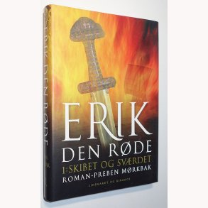 Erik Den Rde - Bind 1 Skibet og svrdet