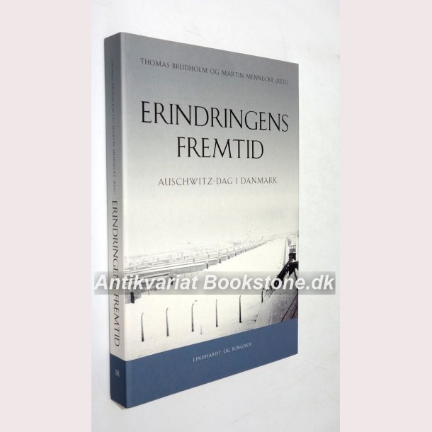 Erindringens fremtid - Auschwitz-dag i Danmark 