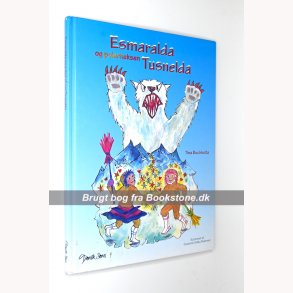 Esmeralda og polarheksen Tusnelda