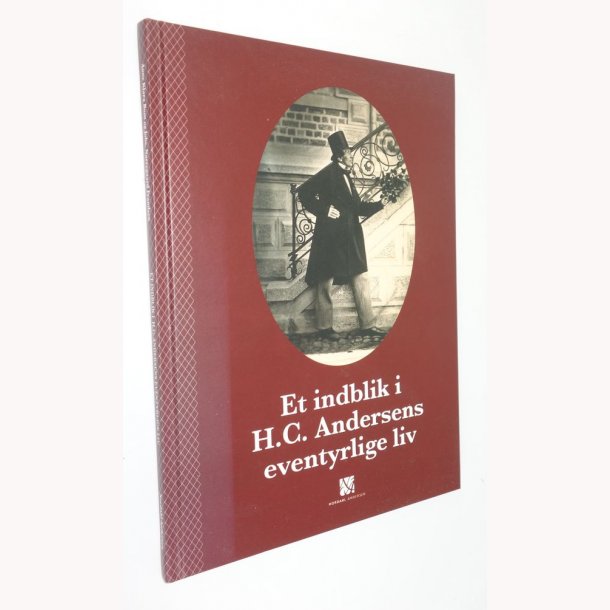 Et indblik i H.C. Andersens eventyrlige liv