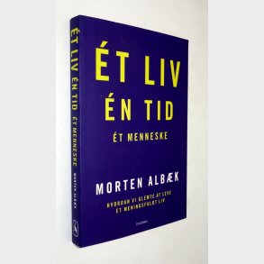 �t liv �n tid �t menneske: Morten Alb�k