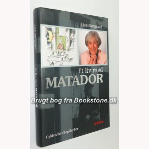 Et liv med Matador
