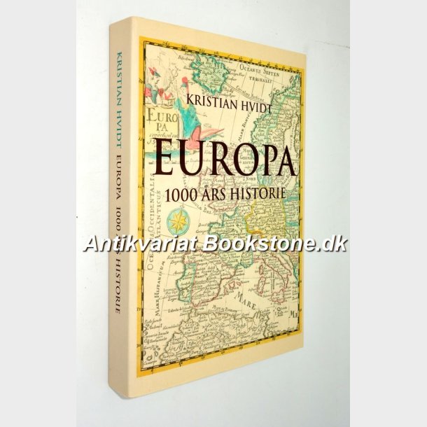 Europa - 1000 rs historie: Kristian Hvidt 