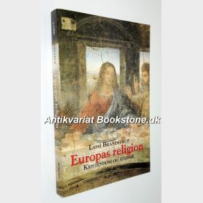 Europas religion - Kristendom og ateisme: Lasse Brandstrup