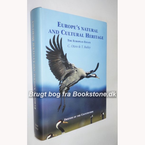 Europe&acute;s Natural And Cultural Heritage 