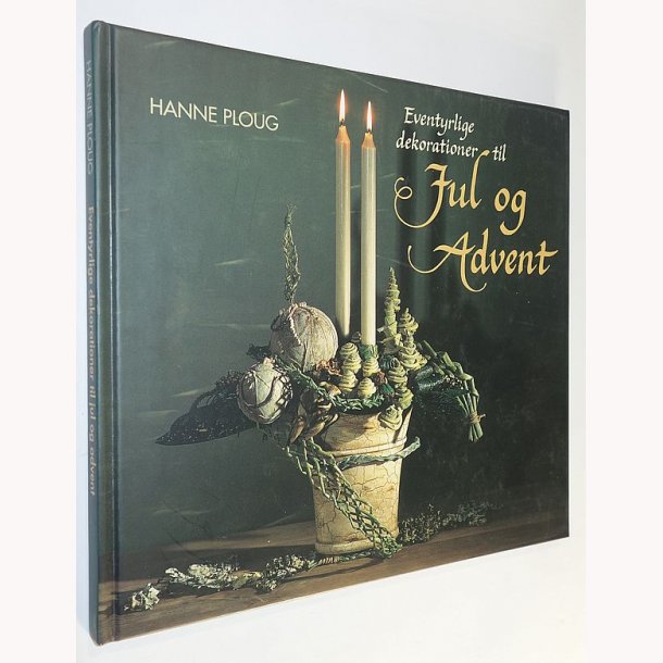 Eventyrlige dekorationer til jul og advent