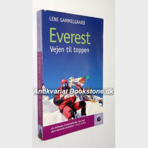 Everest - vejen til toppen: Lene Gammelgaard