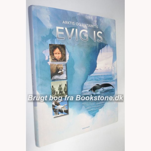 Evig is - Arktis og Antarktis