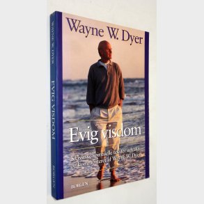 Evig visdom: Wayne W. Dyer