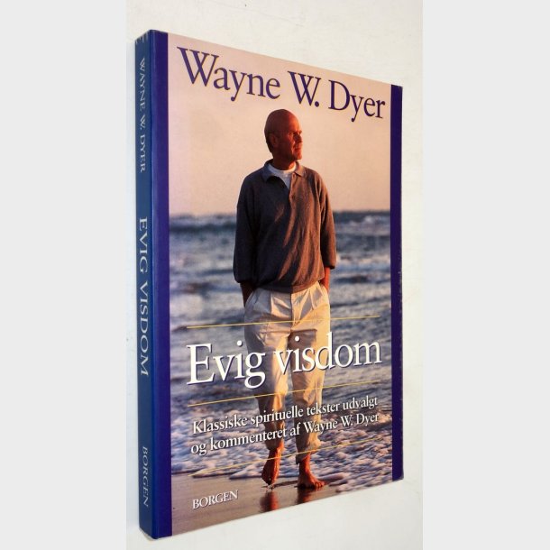 Evig visdom: Wayne W. Dyer