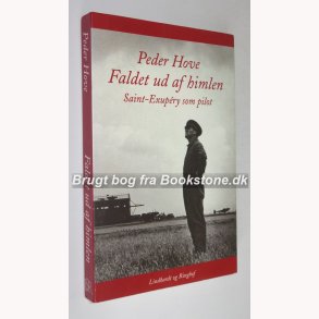 Faldet ud af himlen - Saint-Exupéry som pilot 