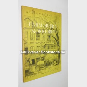 Farmor fra Nrrebro: Gudrun Riismller