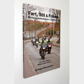 Fart, Stil & Frihed Lars Ove Peters