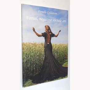 Farvel, negative sociale arv