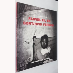 Farvel til en sort/hvid verden 