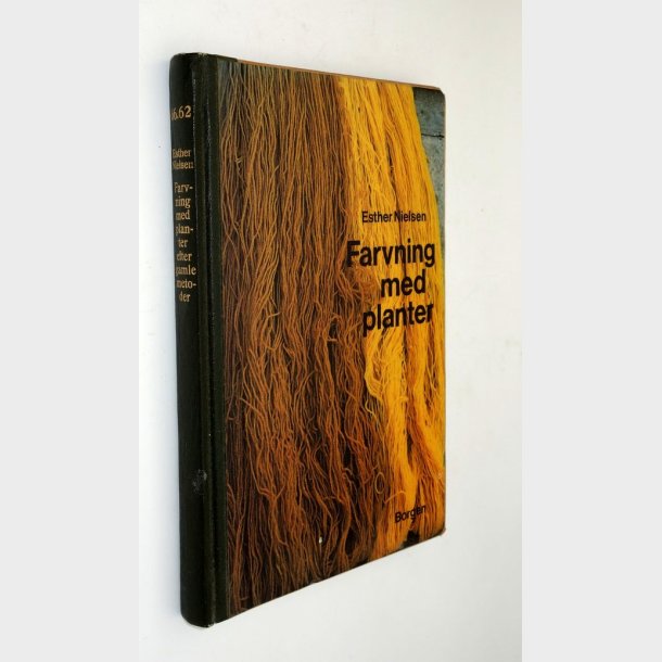 Farvning med planter: Esther Nielsen