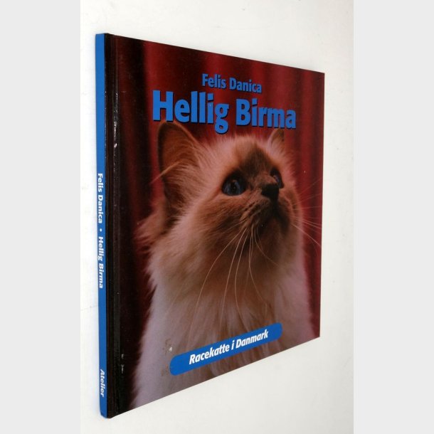 Hellig Birma: Felis Danica