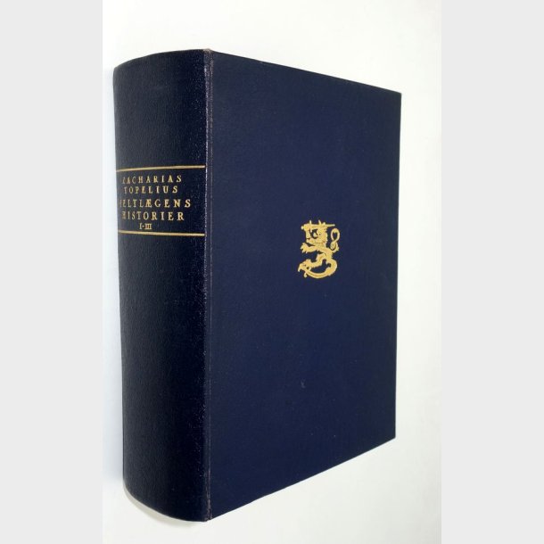 Feltlgens historier l-lll i et bind: Zacharias Topelius