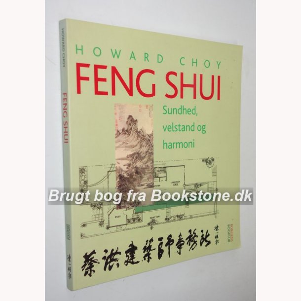 Feng Shui - sundhed, velstand og harmoni 