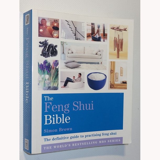 The Feng Shui Bible: Simon Brown