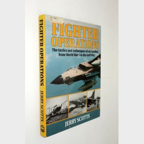 Fighter Operations: Jerry Scutts
