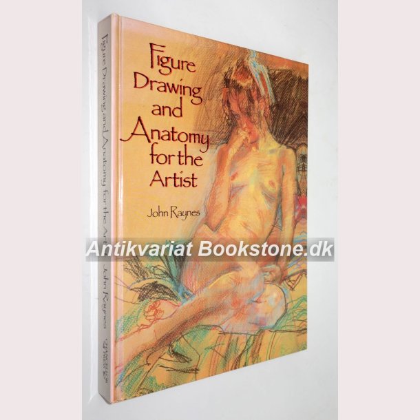 Figure Drawing and Anatomy for the Artist 