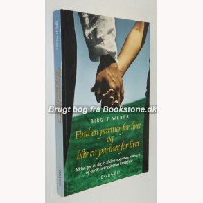 Find en partner for livet og bliv en partner for livet