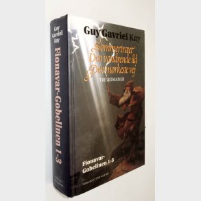 Fionavar-Gobelinen Bind 1-3: Guy Gavriel Kay