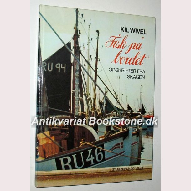 Fisk p bordet - opskrifter fra Skagen