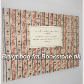 Fjorten billeder fra den franske revolution 1792-1799