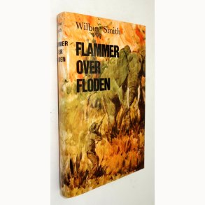 Flammer over floden: Wilbur Smith