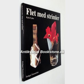 Flet med strimler: Karin Fynbo