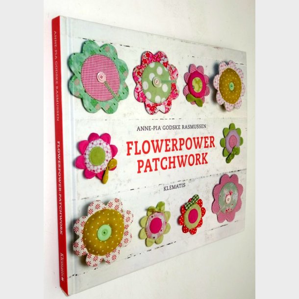 Flowerpower-Patchwork: Anne-Pia Godske Rasmussen
