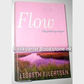 Flow - flg glden og energien