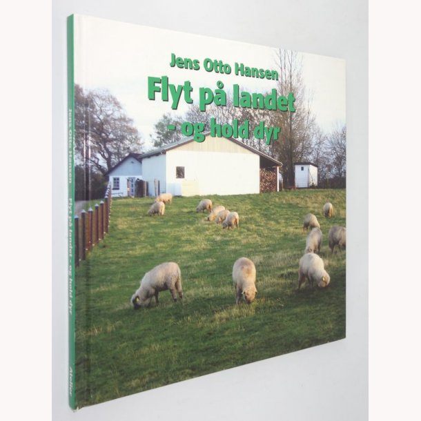 Flyt p landet og hold dyr 