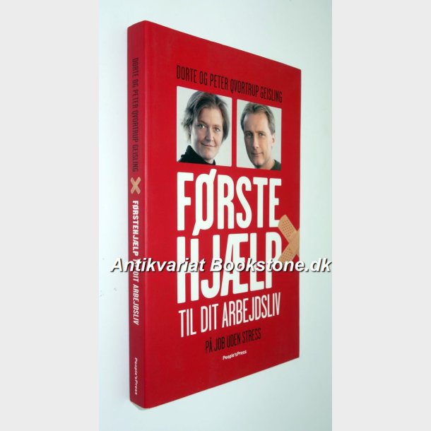 Frstehjlp til dit arbejdsliv: Dorte og Peter Qvortrup Geisling