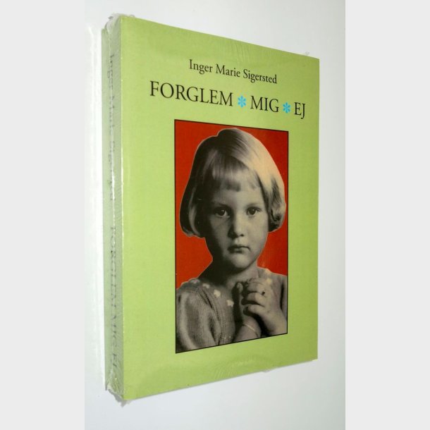 Forglem mig ej: Inger Marie Sigersted