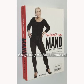 Forkldt som mand - da far blev mor