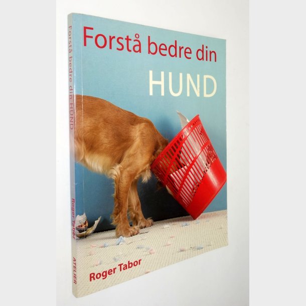 Forst bedre din hund: Roger Tabor